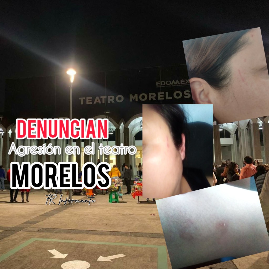 DENUNCIA fotógrafa agresión al interior del teatro&nbsp;Morelos