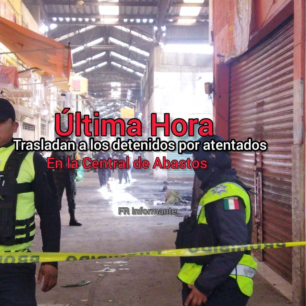 Seguridad: Trasladan a Santiaguito a detenidos por atentados en la Central de&nbsp;Abastos