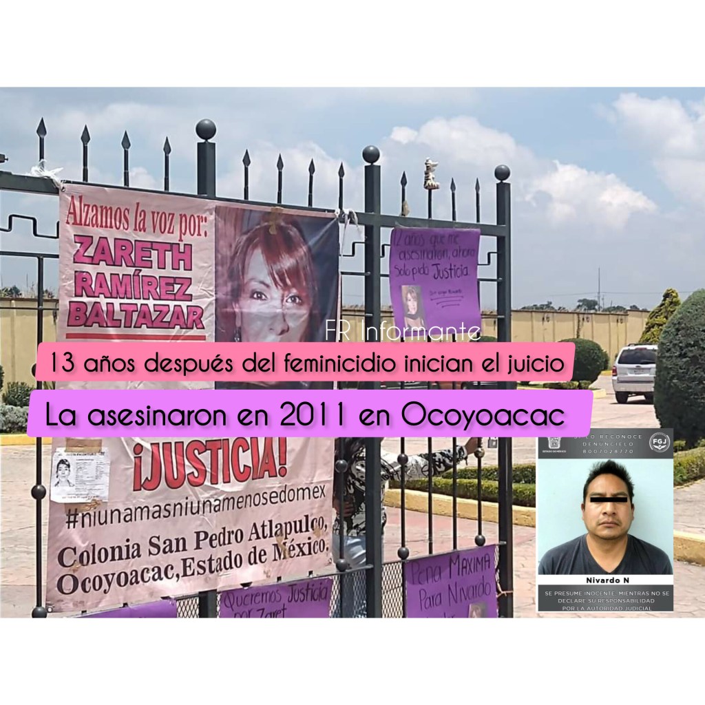 FR#Historias ➡️ Zaret; 13 años después del feminicidio inician el juicio… A ella la asesinaron en 2011 en&nbsp;#Ocoyoacac