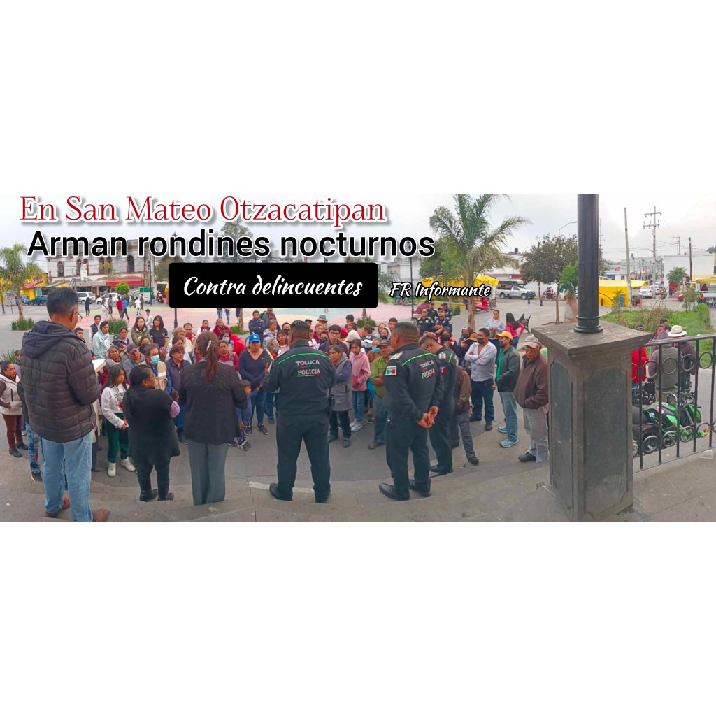 Arman guardias y rondines contra ladrones en&nbsp;Otzacatipan