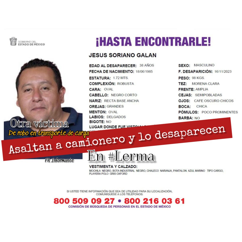 Asaltan y desaparecen a trailero en&nbsp;#Lerma