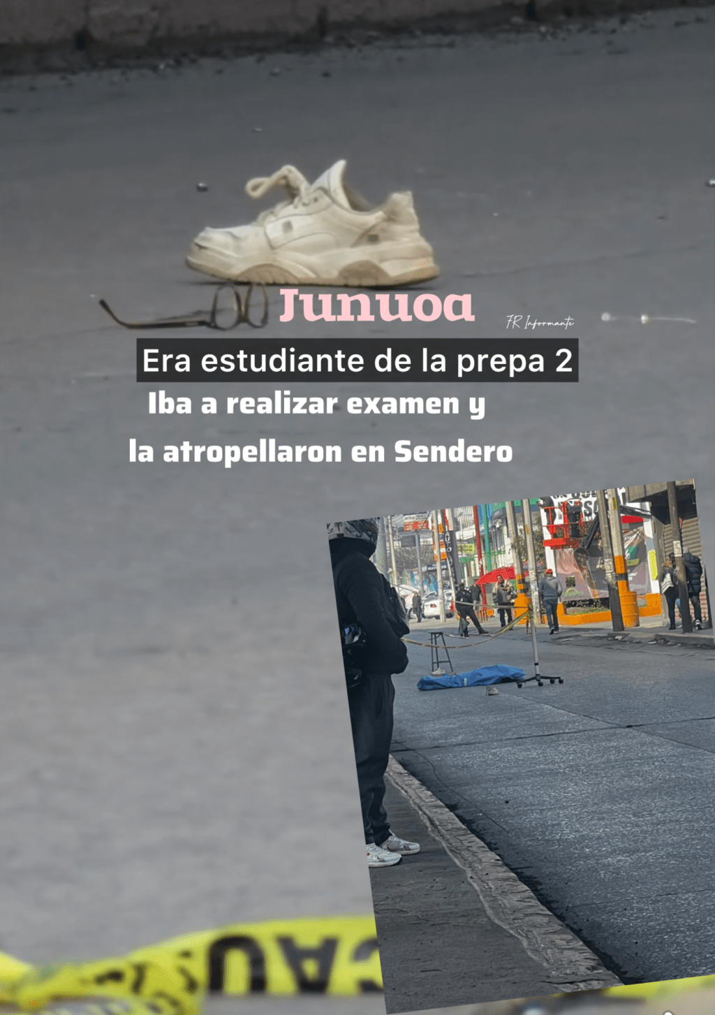 Junuoa era estudiante de la prepa 2; iba rumbo a un examen cuando la atropellaron en&nbsp;Sendero👇