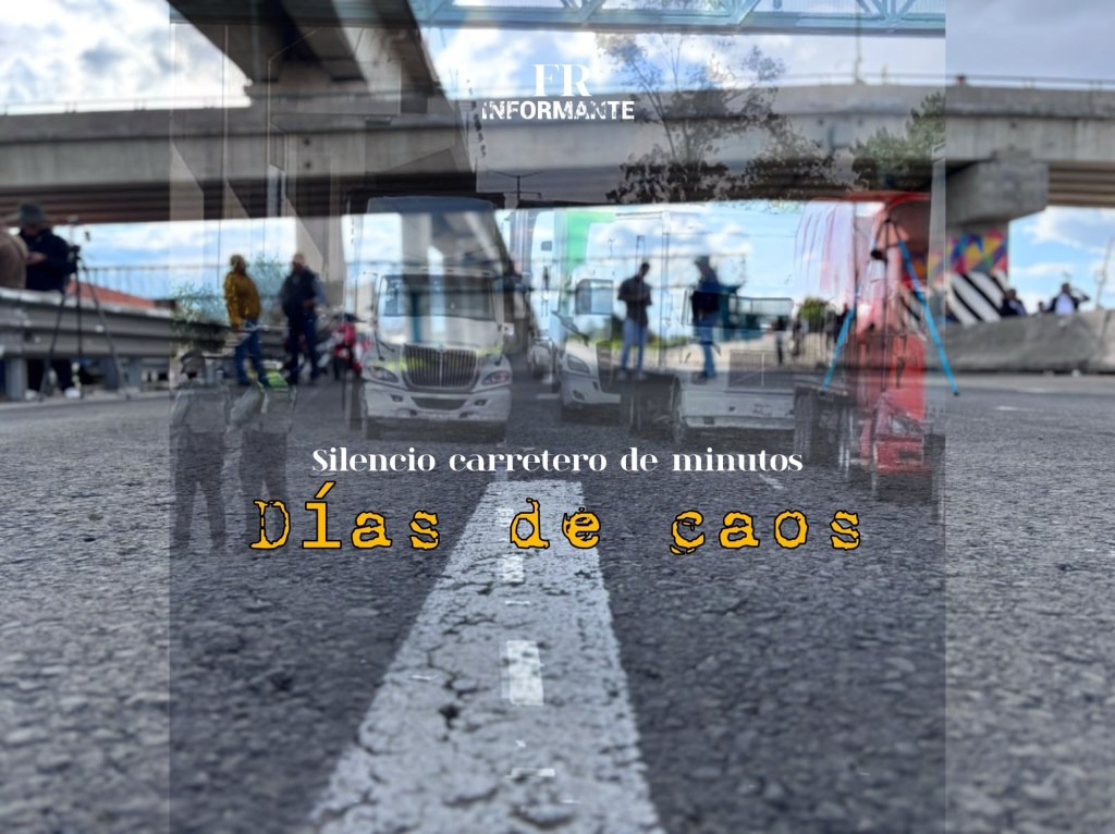Crónica: Silencio carretero de minutos; días completos de&nbsp;caos